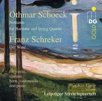 Schoeck: Notturno / Schreker: Der Wind